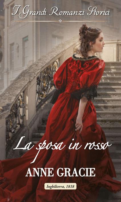 La sposa in rosso. Convenienza e vero amore. Vol. 4 - Anne Gracie - ebook