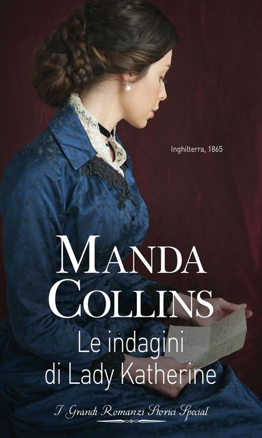 Le indagini di Lady Katherine. Guida per signore. Vol. 1 - Manda Collins - ebook