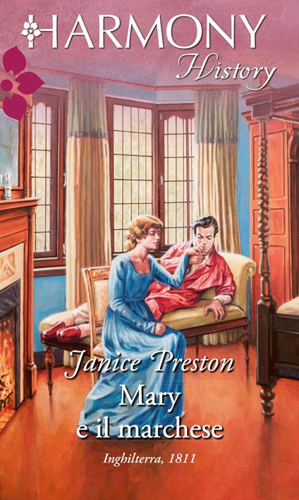 Mary e il marchese - Janice Preston - ebook