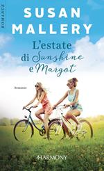 L' estate di Sunshine e Margot