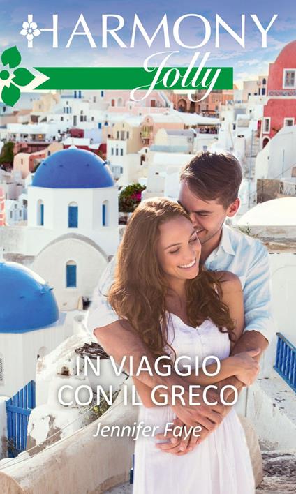 In viaggio con il greco - Jennifer Faye - ebook