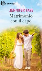 Matrimonio con il capo. I vigneti di Calanetti. Vol. 2