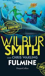 Fulmine. Le avventure di Jack Courtney. Vol. 2