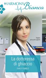 La dottoressa di ghiaccio