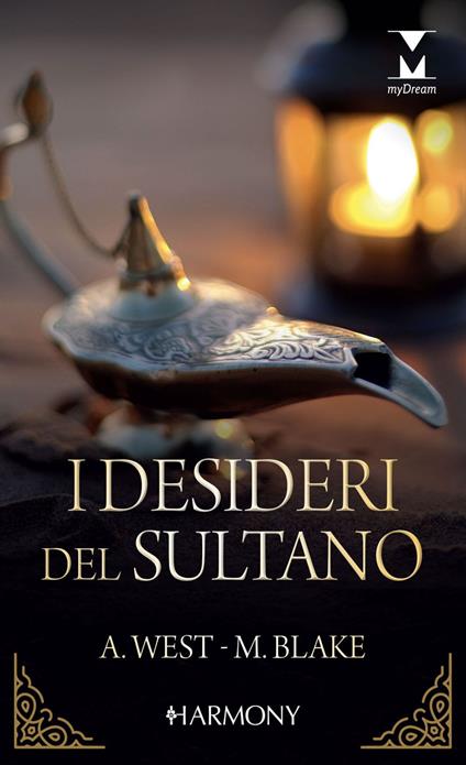 I desideri del sultano: La pedina dello sceicco-La sposa del sultano - Maya Blake,Annie West - ebook