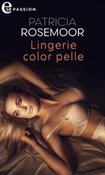 Lingerie color pelle. Chicago Heath. Vol. 1