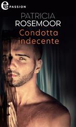 Condotta indecente. Chicago Heath. Vol. 2