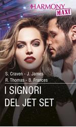 I signori del jet set: Dolce visione-Avances milionarie-Scatti rubati-Conquista argentina