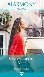 Una principessa a Napoli