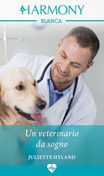 Un veterinario da sogno