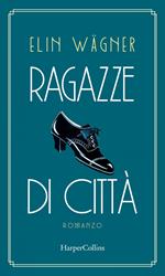 Ragazze di città