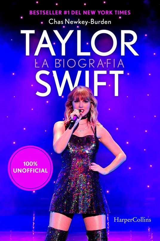 Taylor Swift. La biografia 100% unofficial - Chas Newkey-Burden,Seba Pezzani - ebook