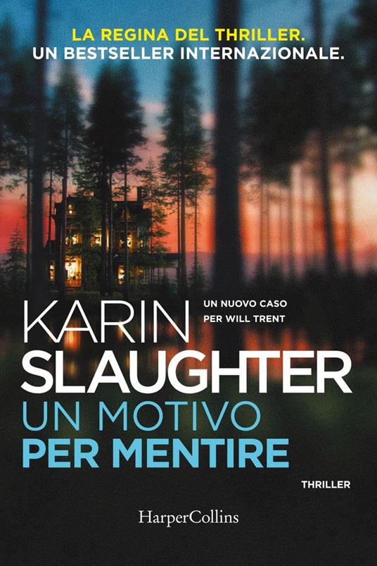 Un motivo per mentire. Un nuovo caso per Will Trent - Karin Slaughter,Anna Ricci - ebook