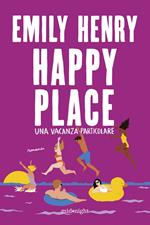 Happy place. Una vacanza particolare