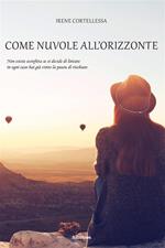 Come nuvole all'orizzonte