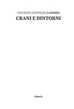 Crani e dintorni