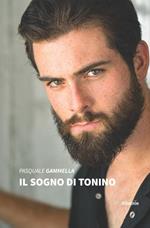 Il sogno di Tonino