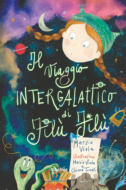 Il viaggio intergalattico di Filù Filù - Marzia Viola - copertina