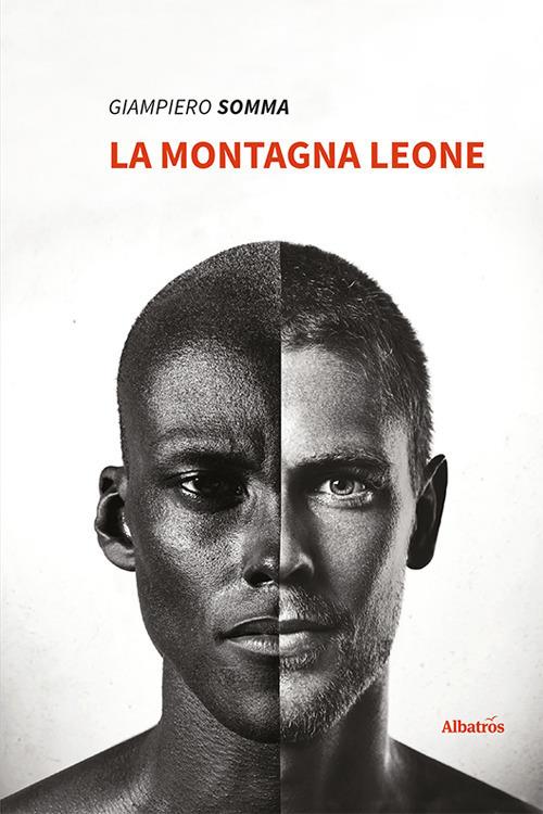 La montagna leone. Ediz. a colori - Giampiero Somma - copertina