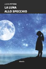 La luna allo specchio