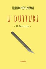 U dutturi-Il dottore