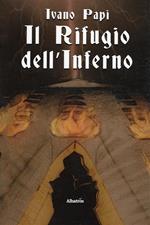 Il rifugio dell'Inferno