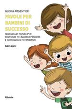 Favole per bambini di successo