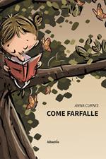 Come farfalle