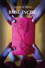 Rose incise