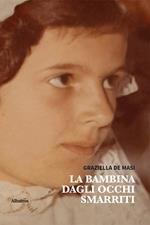 La bambina dagli occhi smarriti