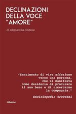 Declinazioni della voce «amore»