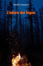 L' odore del legno