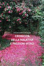 Cronicità della malattia e passioni vitali