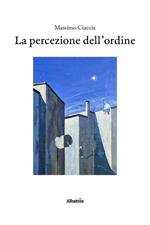 La percezione dell'ordine