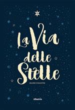 La via delle stelle