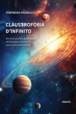 Claustrofobia d'infinito