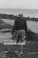 Quaranta giorni