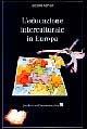 L' educazione interculturale in Europa