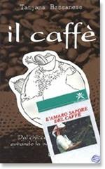 Caffè corretto. Dal chicco alla tazzina... evitando la borsa di New York. La grande storia del caffè, da chi è coltivato, a quali condizioni. Con DVD