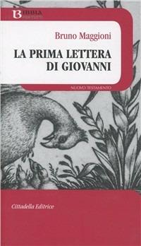 La prima lettera di Giovanni - Bruno Maggioni - copertina