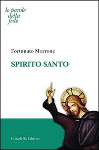 Spirito santo - Fortunato Morrone - copertina