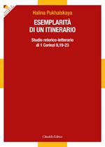 Esemplarità di un itinerario. Studio retorico-letterario di 1 Corinzi 9,19-23