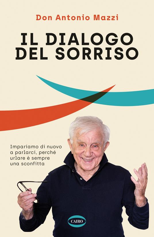 Il dialogo del sorriso - Antonio Mazzi - copertina