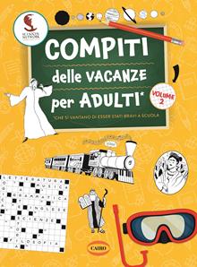 Compiti delle vacanze per adulti estate