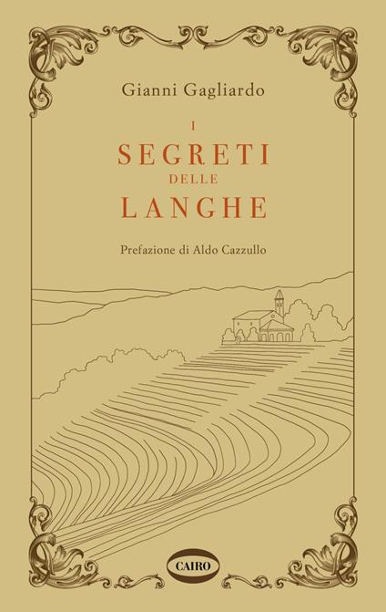 I segreti delle Langhe - Gianni Gagliardo - ebook