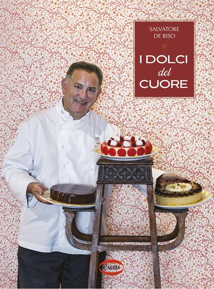 I dolci del cuore - Salvatore De Riso - copertina