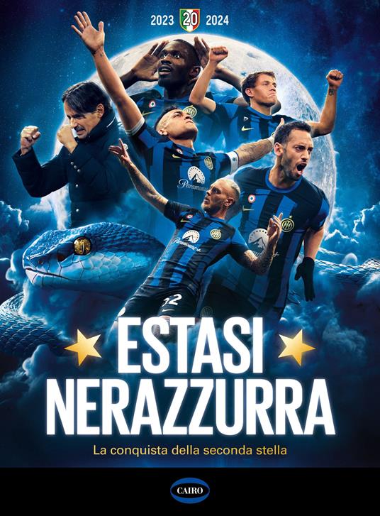 Estasi nerazzurra. La conquista della seconda stella - copertina