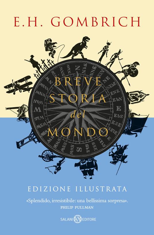 Breve storia del mondo. Ediz. illustrata - Ernst H. Gombrich - copertina