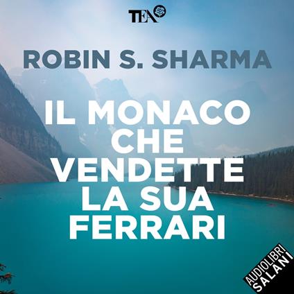 Il monaco che vendette la sua Ferrari