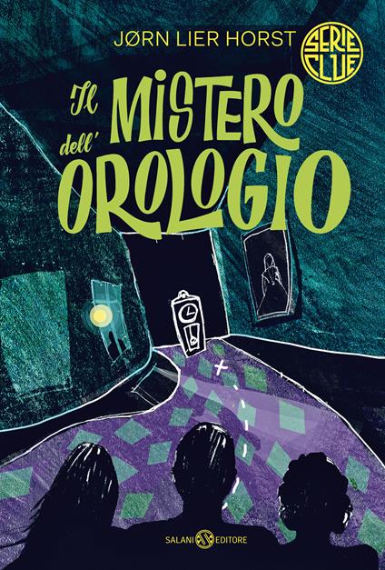 Il mistero dell'orologio. Serie Clue - Jørn Lier Horst - copertina